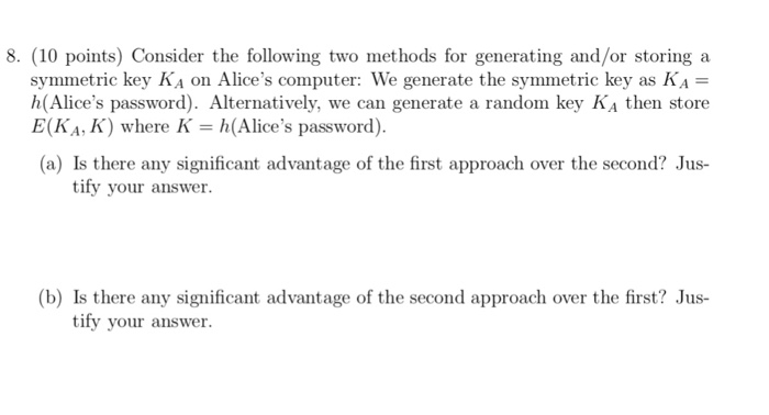 The Key Is Generated As Ka Alice